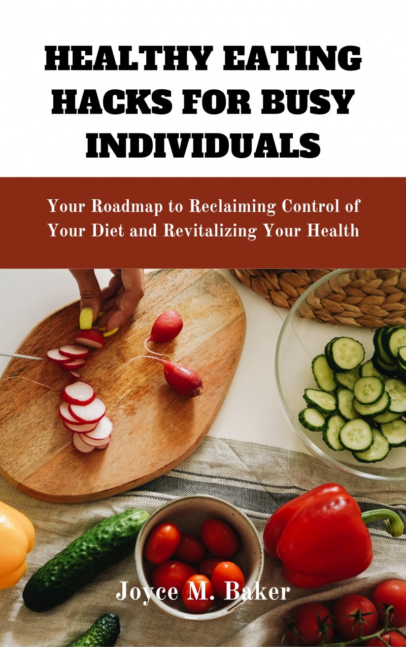 HEALTHY EATING HACKS FOR BUSY INDIVIDUALS