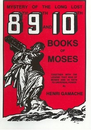 8th 9th and 10th BOOKS OF MOSES