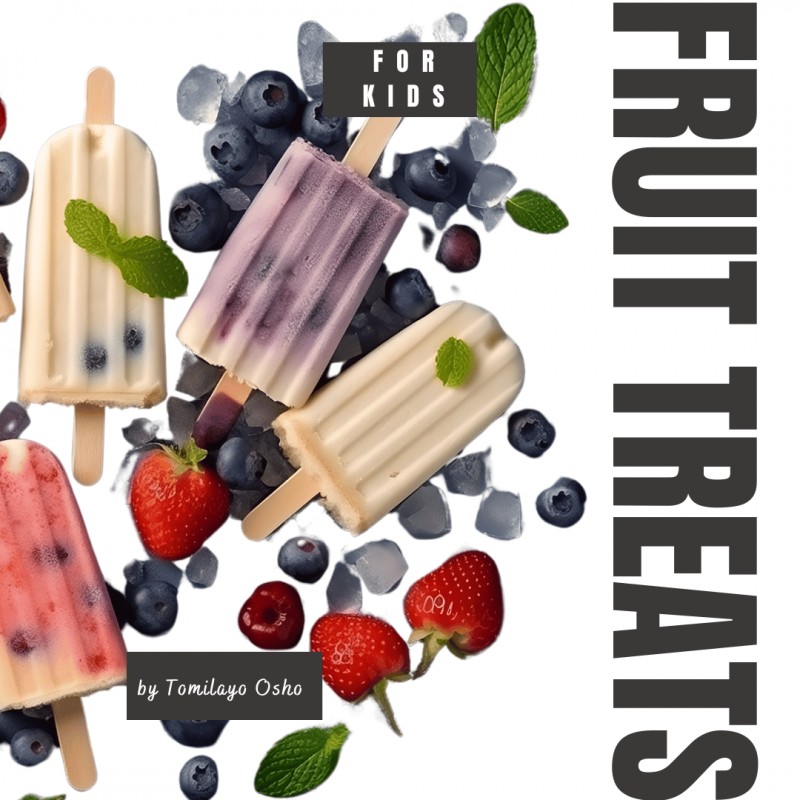 Fruit Treats for Kids