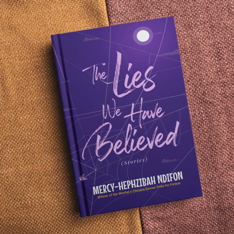 Buy The Lies We Have Believed.(Short stories.) by Mercy-Hephzibah