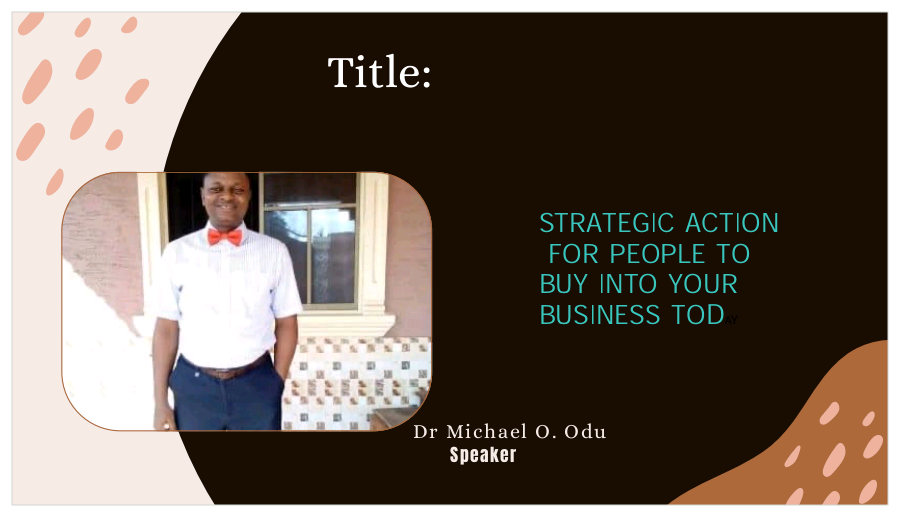 STRATEGIC ACTION FOR PEOPLE TO BUY INTO YOUR BUSINESS TODAY