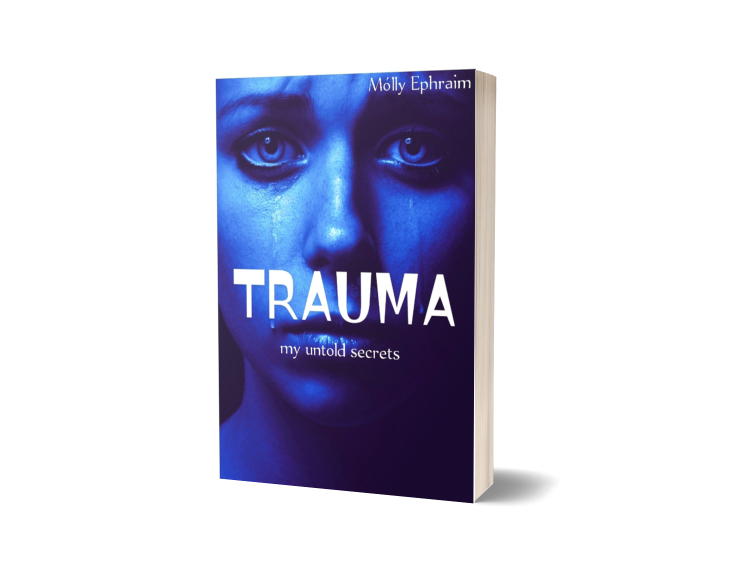 TRAUMA by Mólly Ephraim