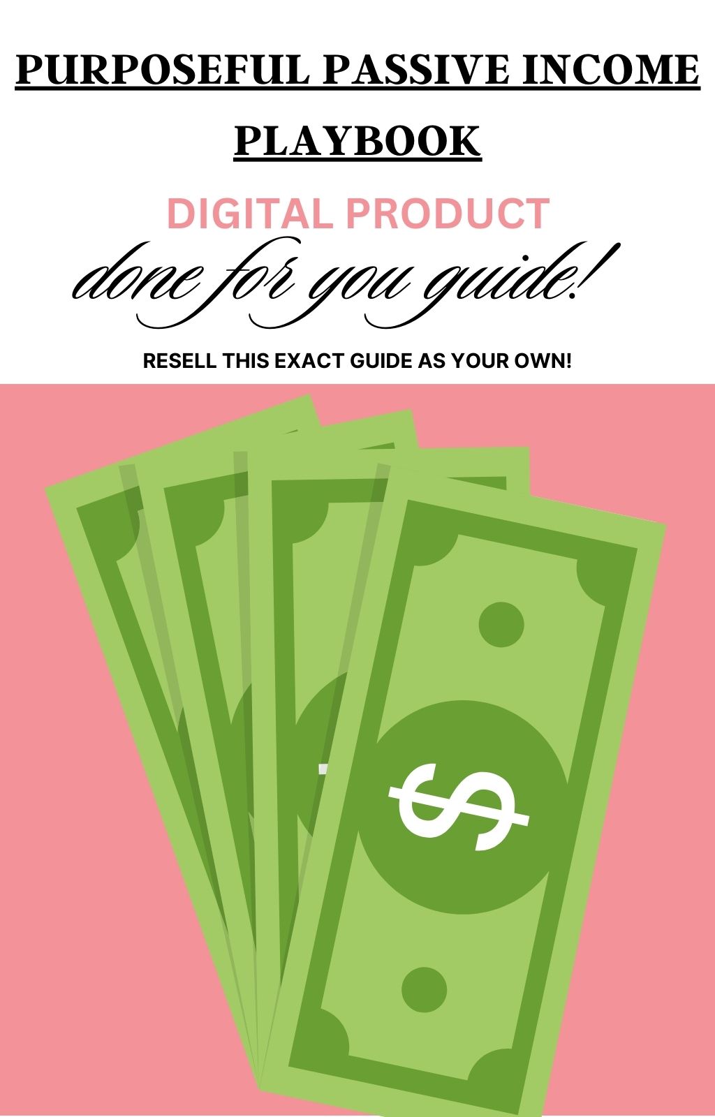 Done-For-You Purposeful Passive Income Ebook