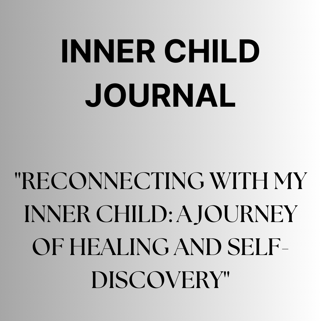 INNER CHILD JOURNAL