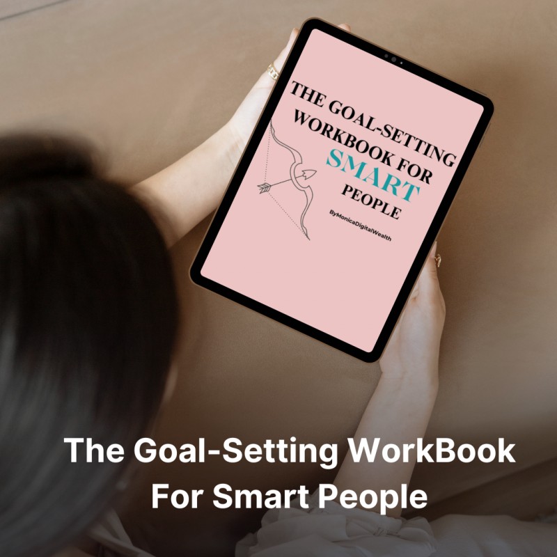 The Goal Setting WorkBook for Smart People