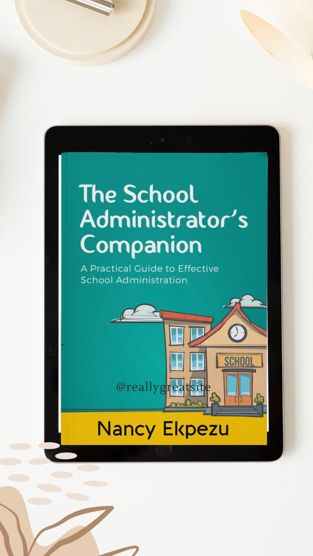 buy-the-school-administrator-s-companion-read-only-ebook-version-by
