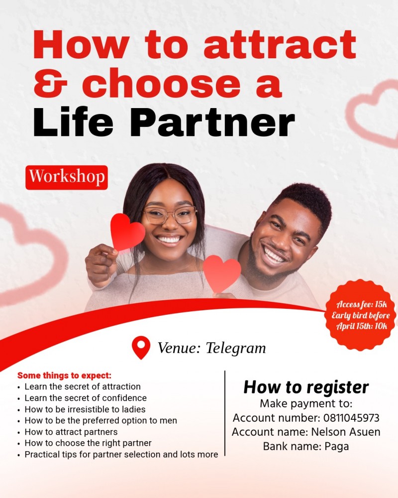 HOW TO ATTRACT AND CHOOSE A LIFE PARTNER
