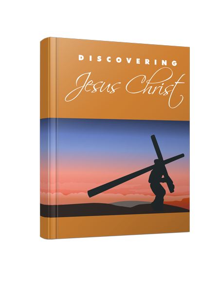 Discovering Jesus Christ