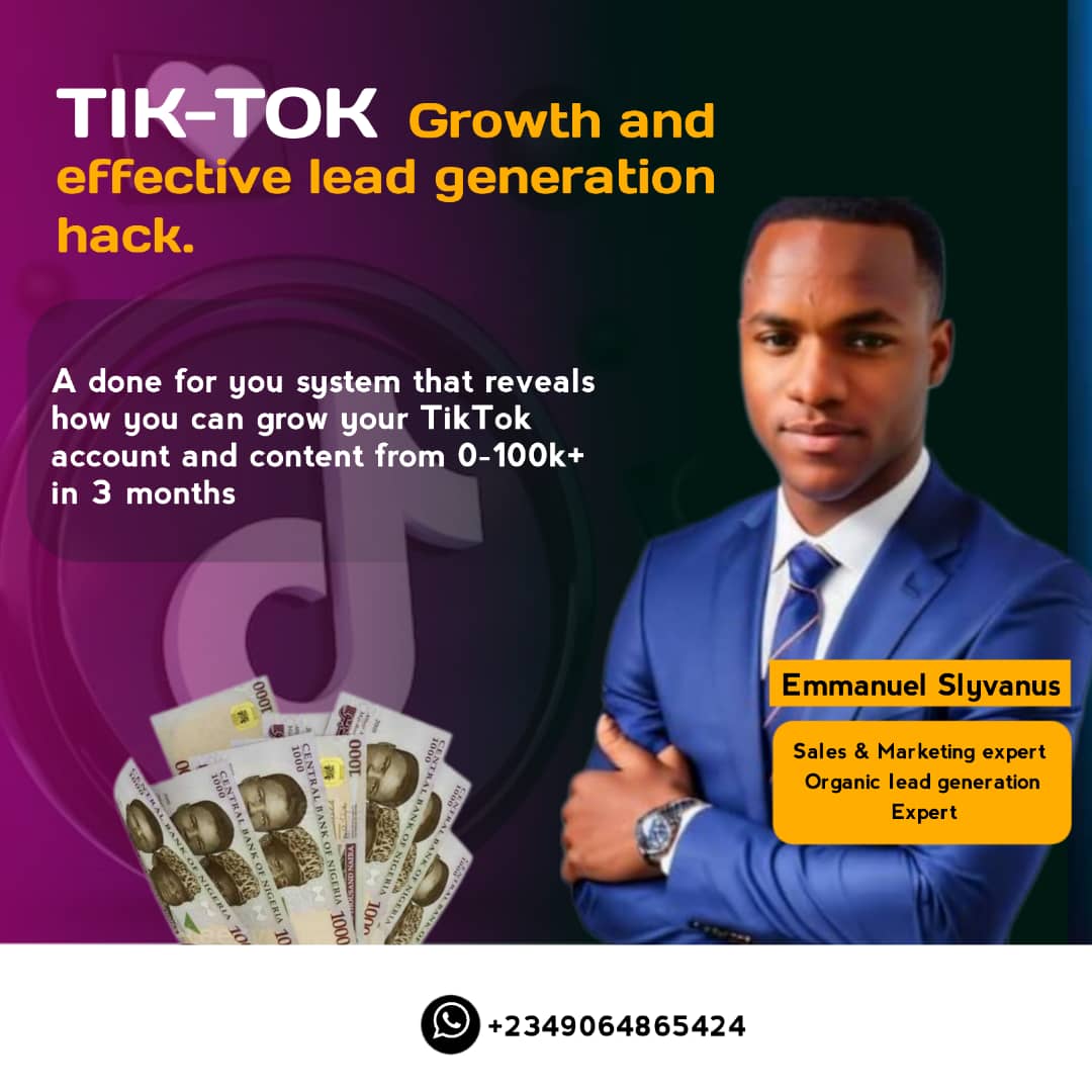 TIKTOK GROWTH AND EFFECTIVE LEAD GENERATION