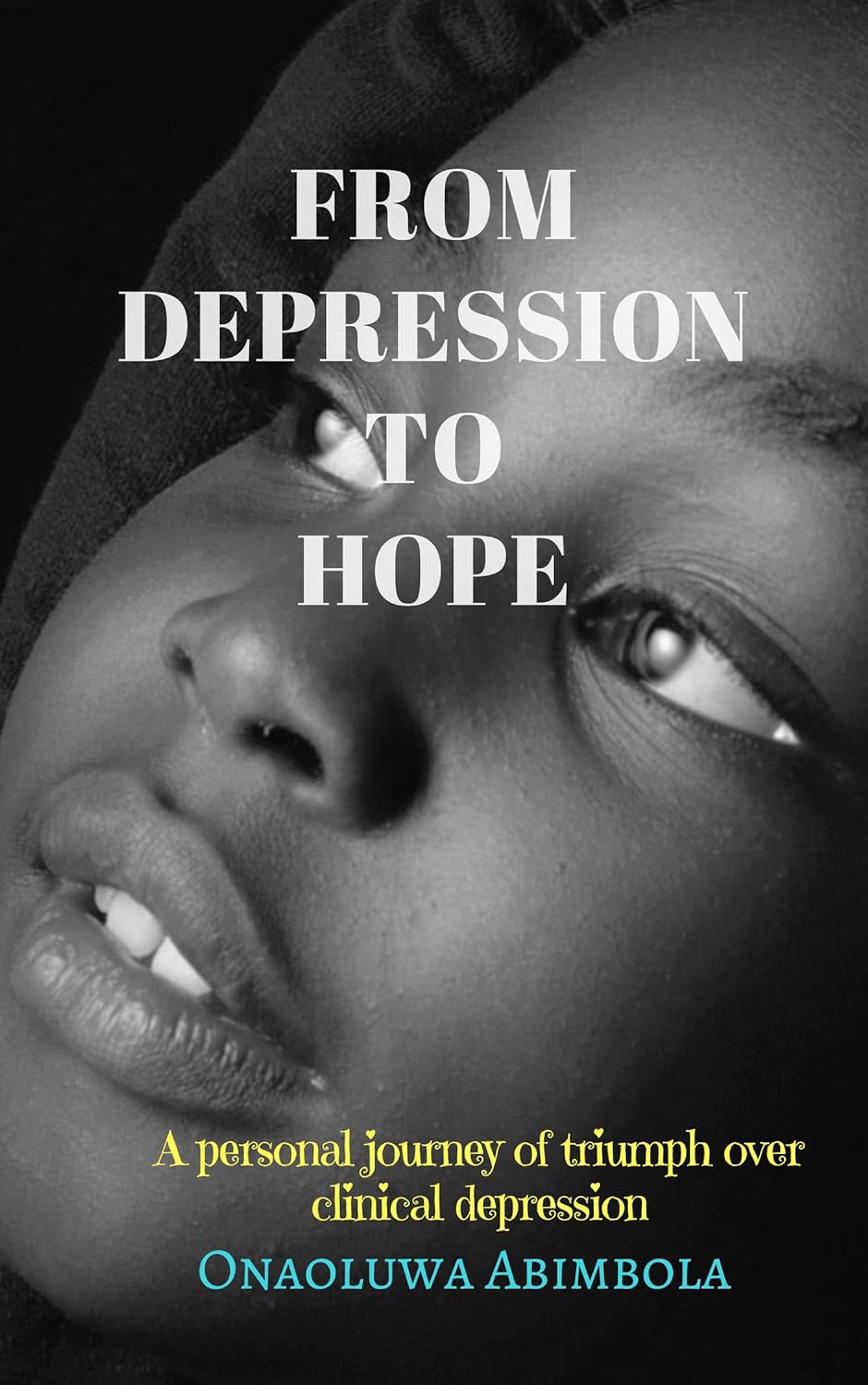 From Depression to Hope