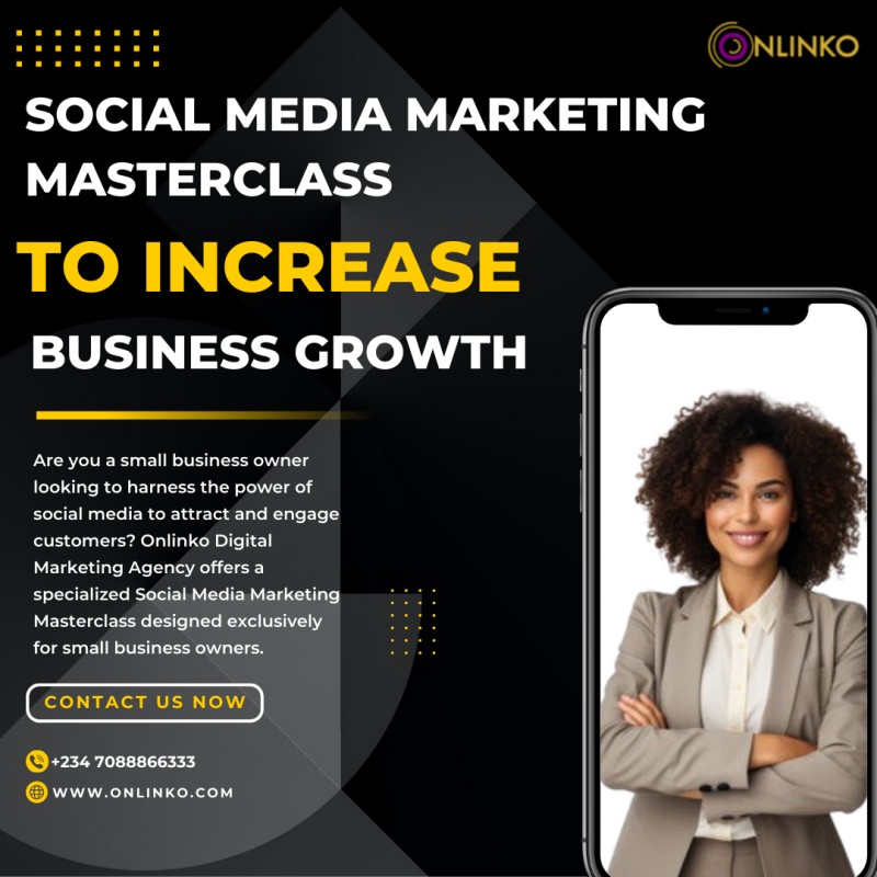 SOCIAL MEDIA MARKETING MARKETING MASTERCLASS TO INCREASE BUSINESS GROWTH