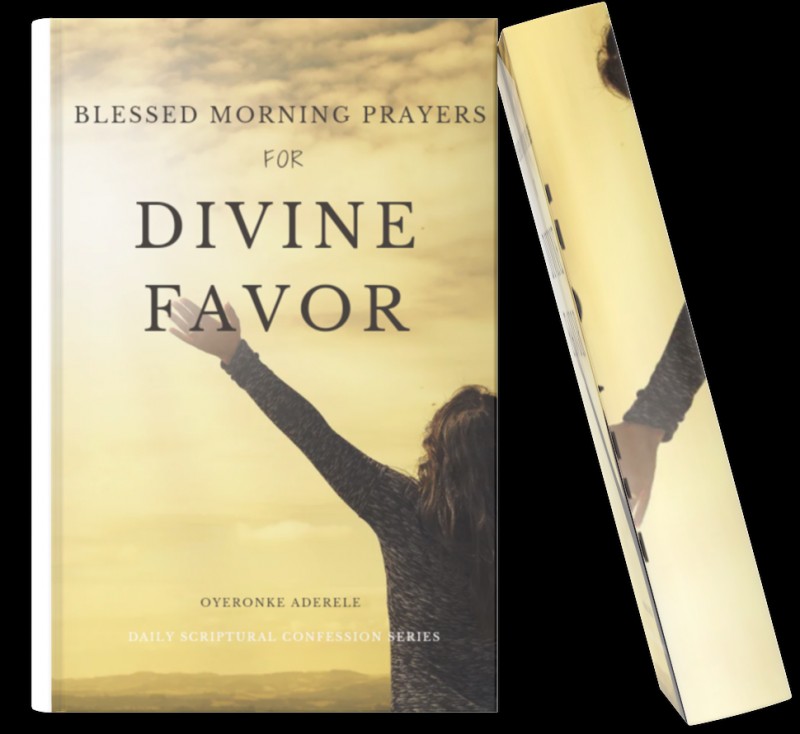Blessed Morning Prayers For Divine Favor