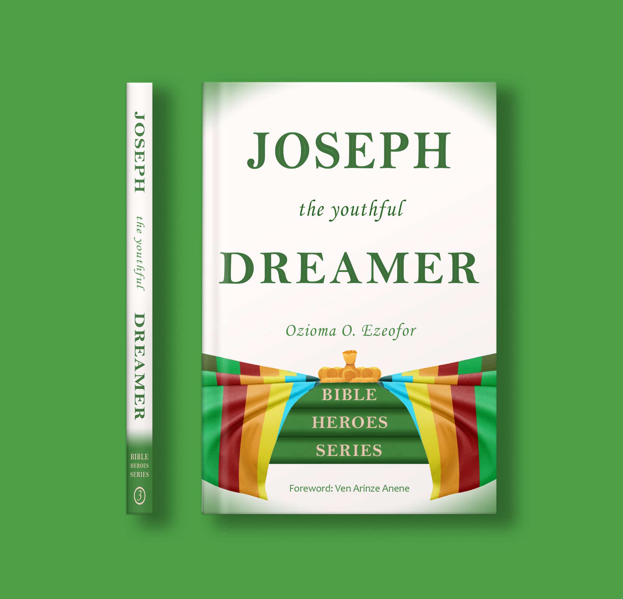 Joseph: The Youthful Dreamer
