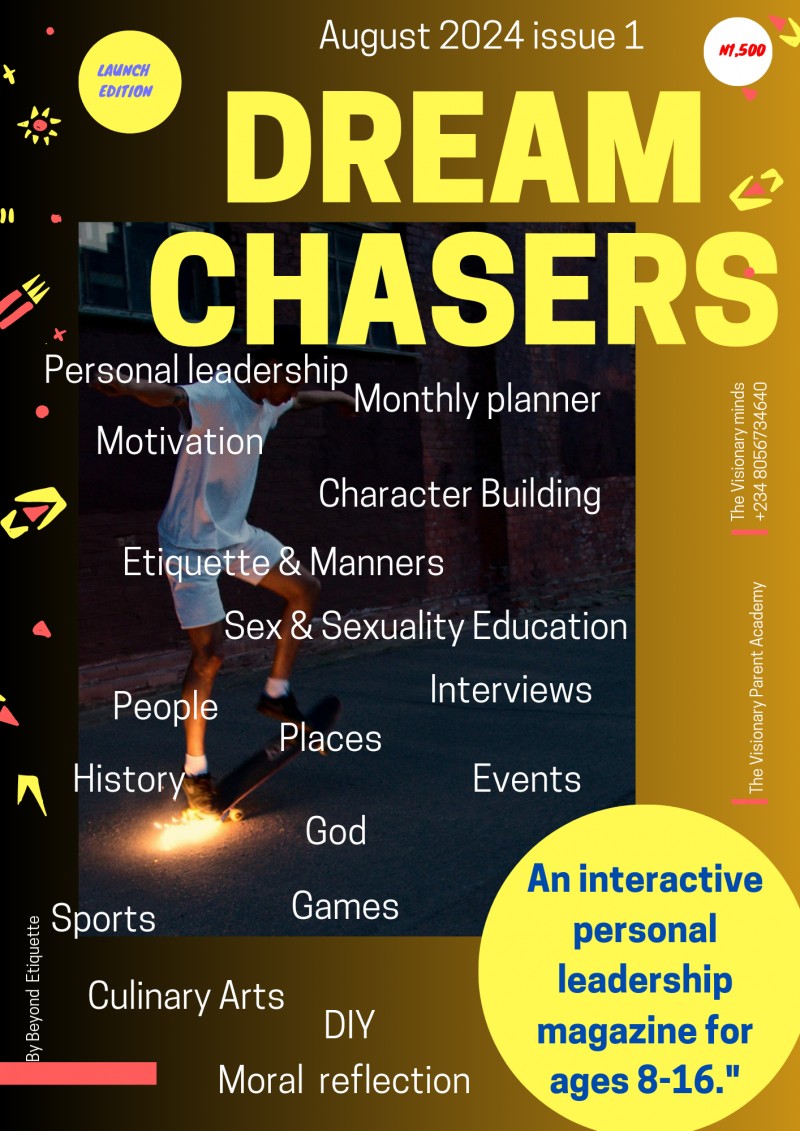 Dream Chasers August 2024 Edition