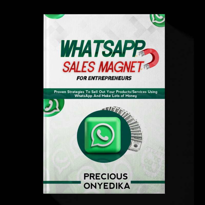 WHATSAPP SALES MAGNET FOR ENTREPRENEURS