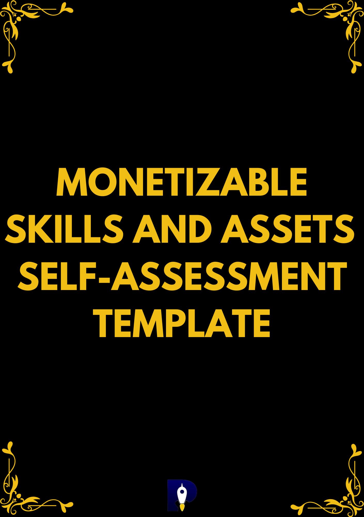Get monetizable skills and assetsself assessment template by primequest
