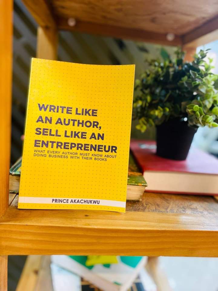 Write Like An Author, Sell Like An Entrepreneur