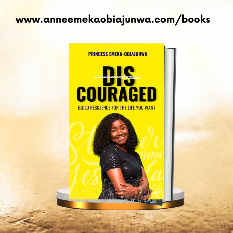 DISCOURAGED.. Build resilience for the life you want