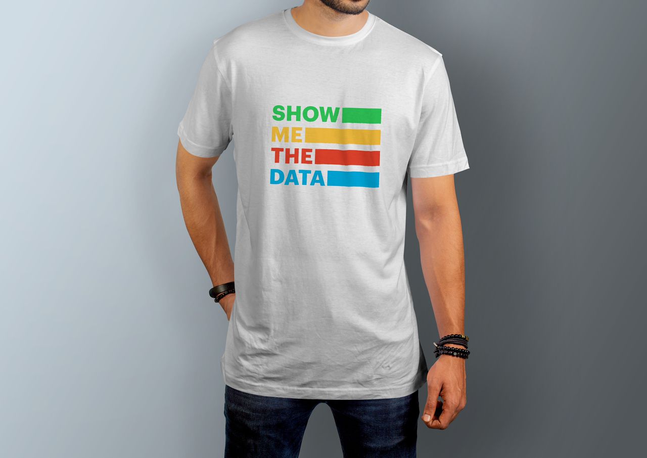 Show mw the Data T-Shirt