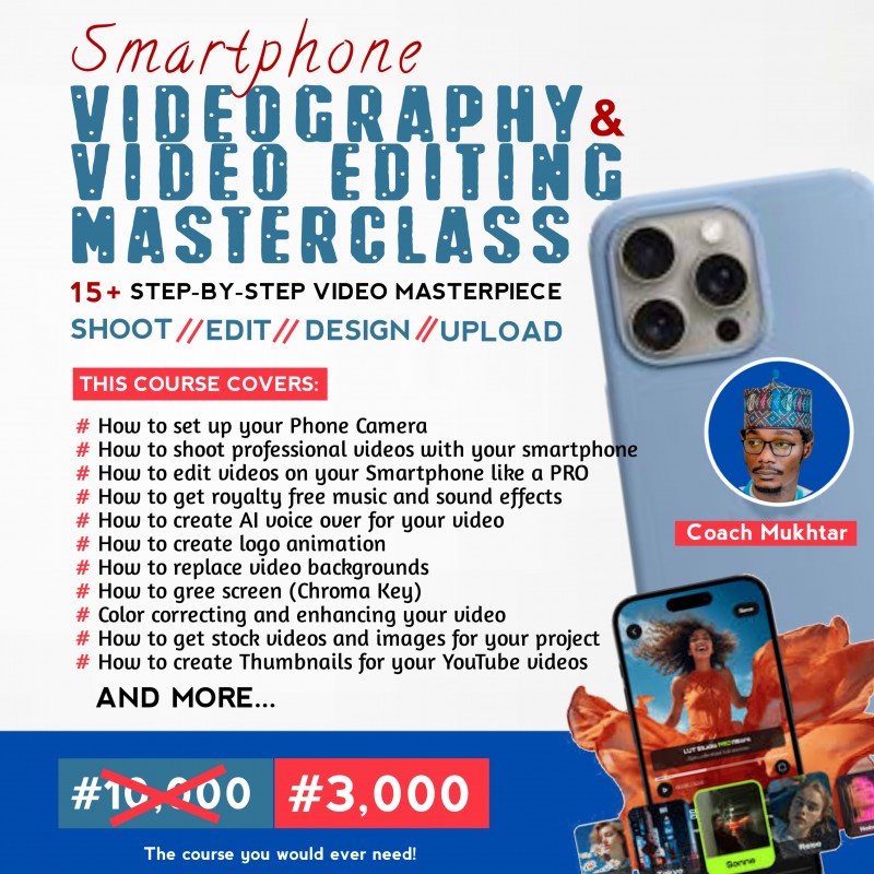 Smartphone Videography & Video Editing Masterclass