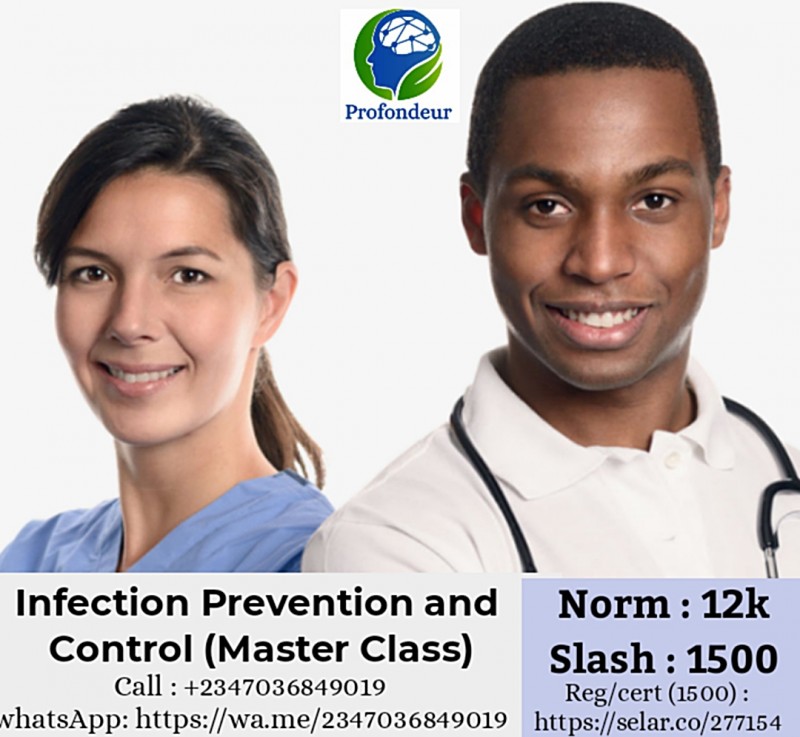 Infection Prevention and Control (Master Class)