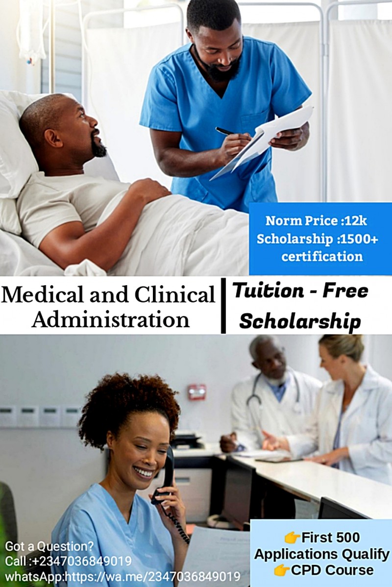 Medical and Clinical Administration (scholarship)