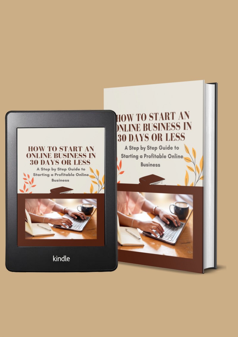 Get FREE Digital Download of How to Start an Online Business in 30 Days or less