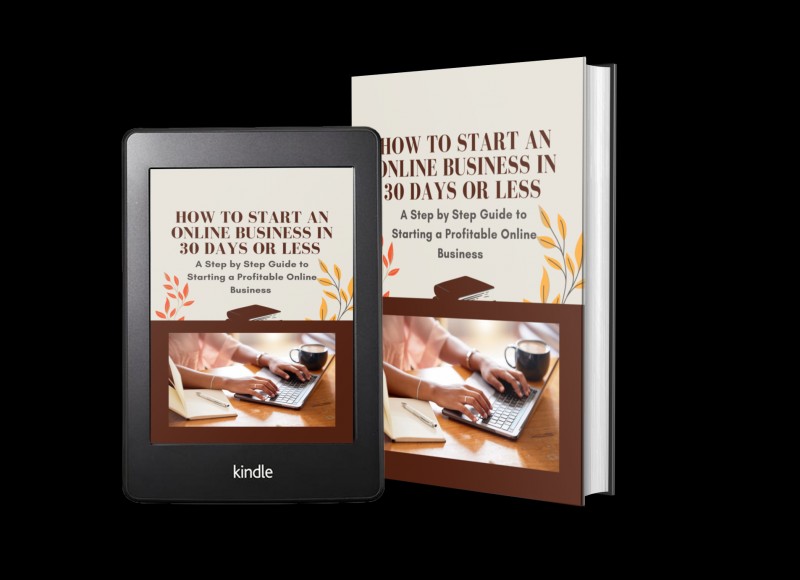 Get FREE Digital Download of How to Start an Online Business in 30 Days or less