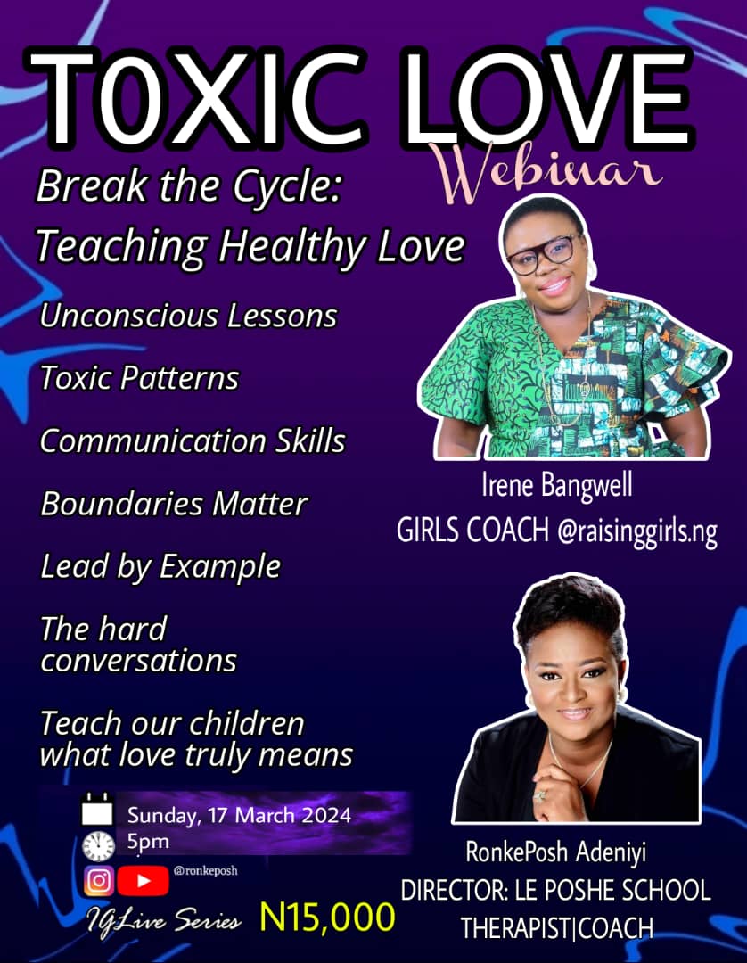 T0XIC LOVE - 17 MARCH 2024 WEBINAR WITH  RONKEPOSH & IRENE BANGWELL