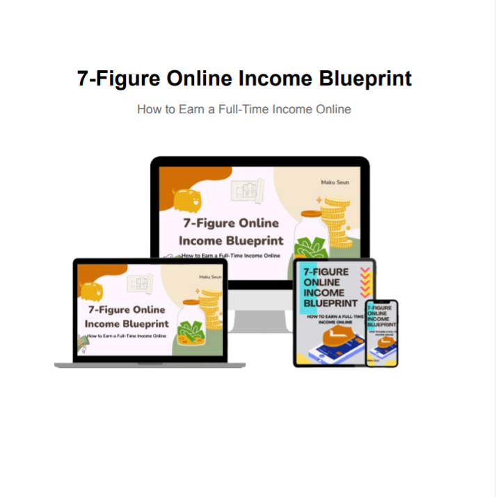Buy 7-FIGURE ONLINE INCOME BLUEPRINT by Marketing and Finance on Selar