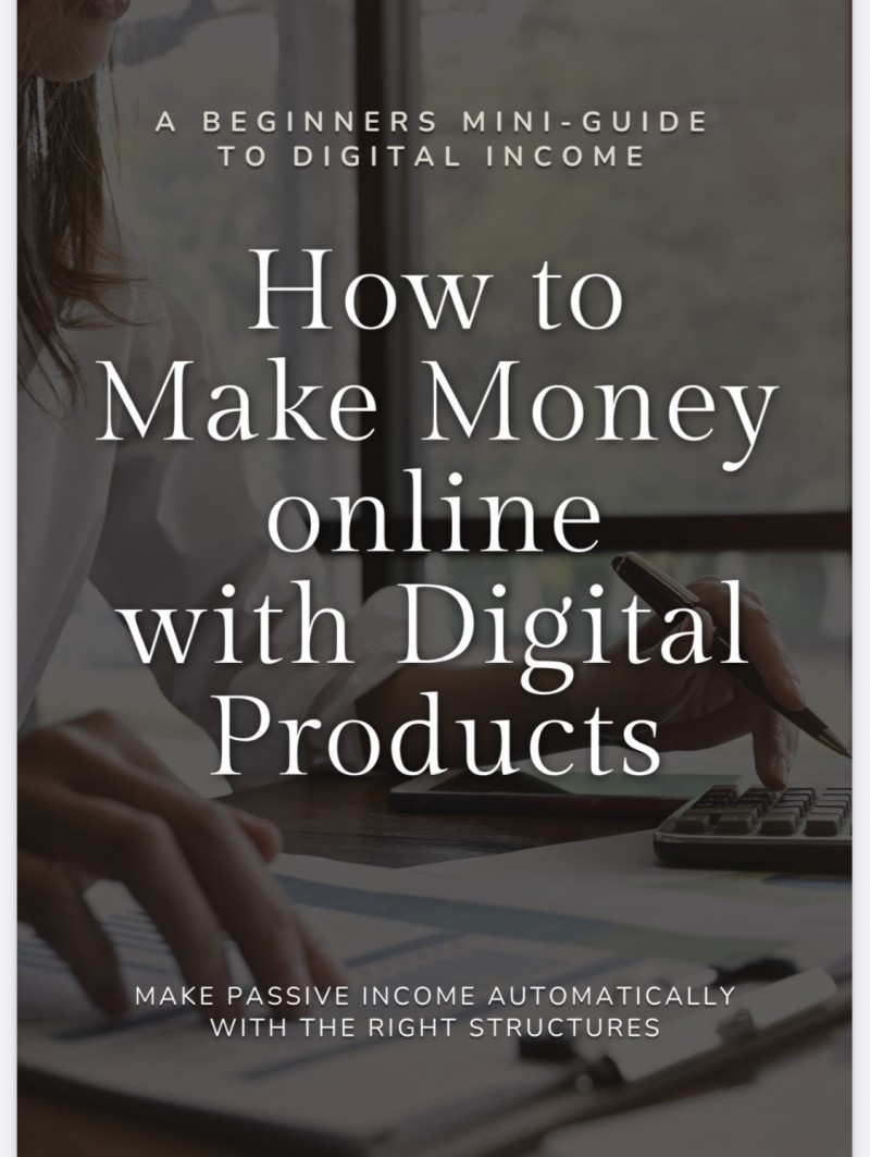 HOW TO MAKE MONEY ONLINE WITH DIGITAL PRODUCTS