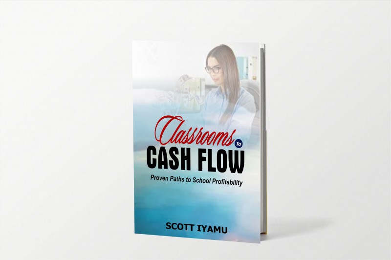 From Classrooms to Cash Flow: Proven Paths to School Profitability