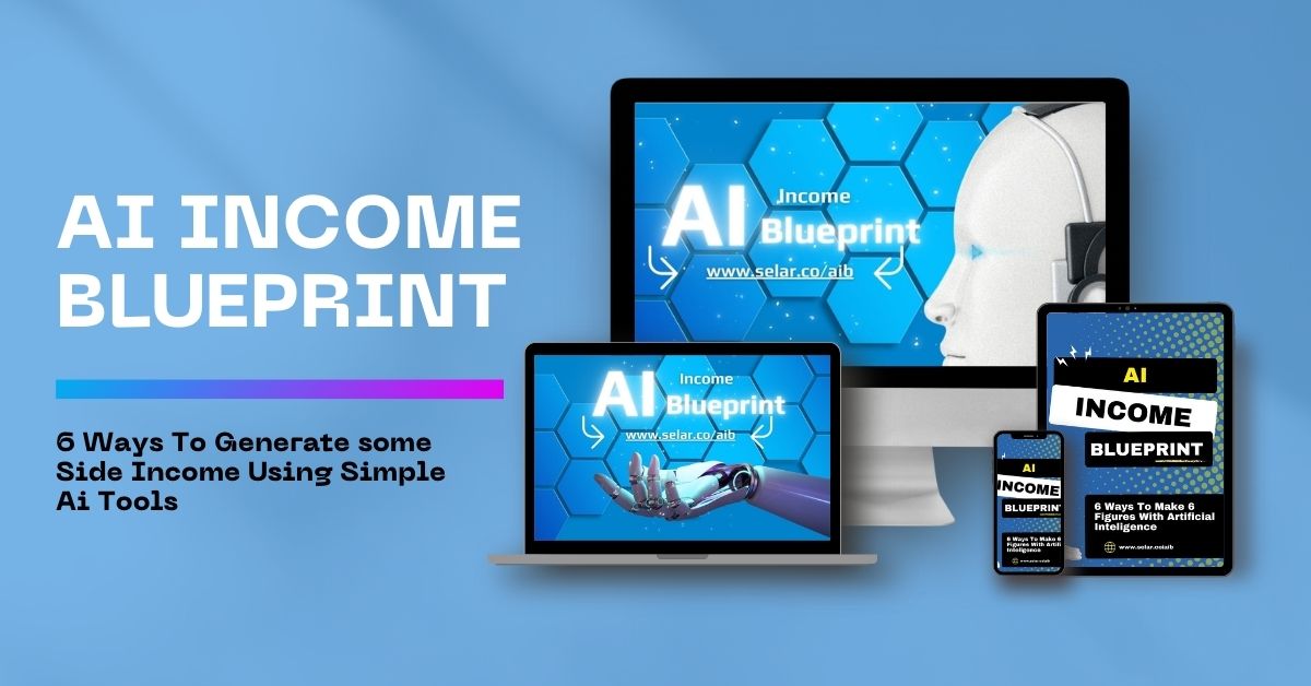 Ai Income BluePrint ( 6 Ways To Make 5-7 Figures monthly Using AI)