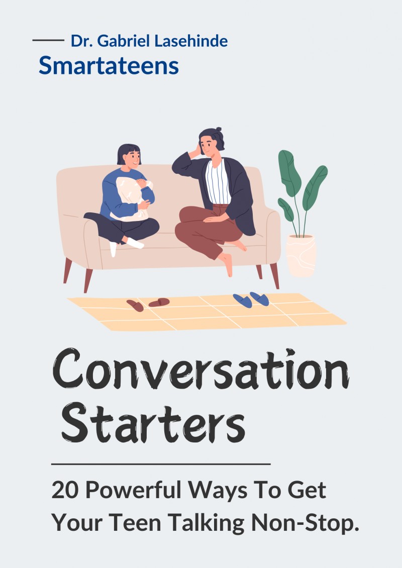 Conversation Starters: 20 Powerful Ways To Get Your Teenager Talking Non-Stop!