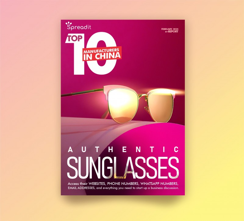 Top Ten Manufacturers in China for Authentic Sun Glasses