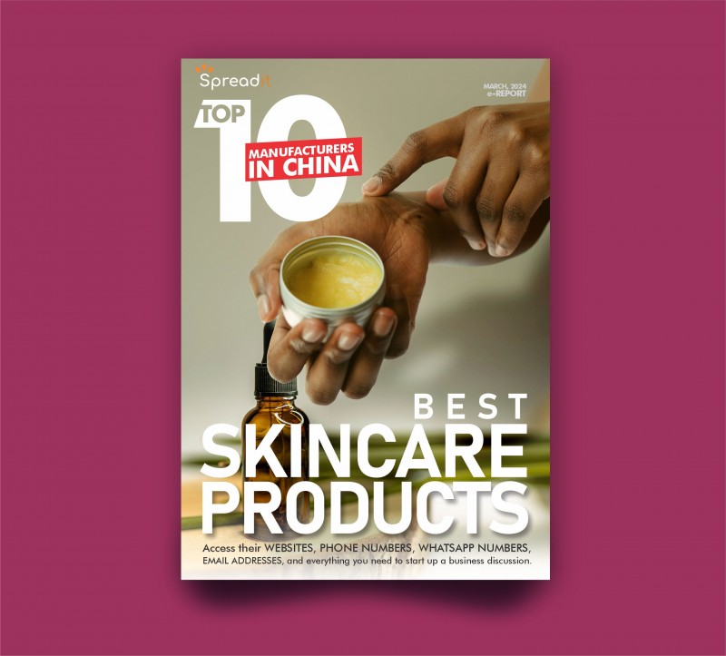 Top Ten Manufacturers in China for the Best Skin Care Products