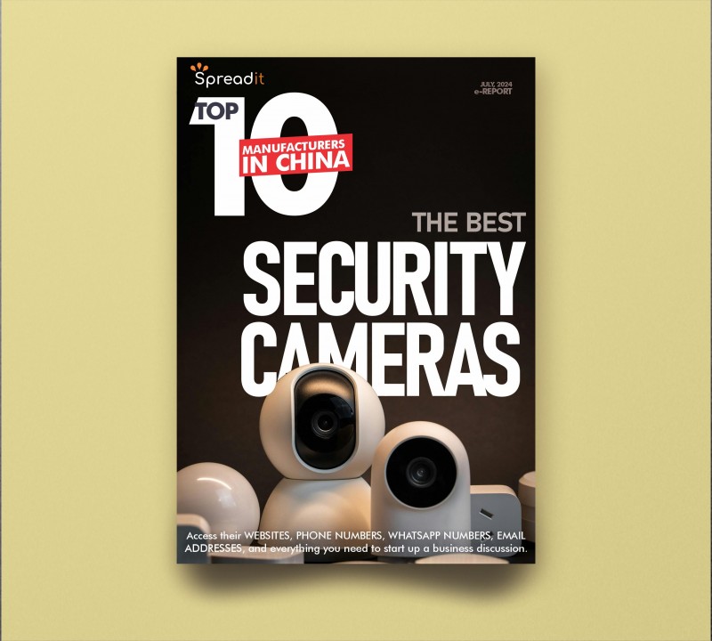 Top Ten Manufacturers in China for the Best Security Cameras