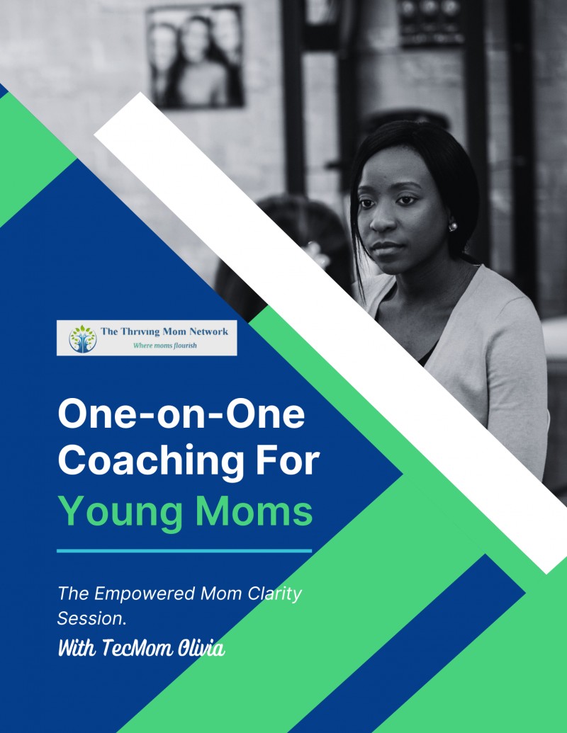 ONE ON ONE COACHING for Young Moms