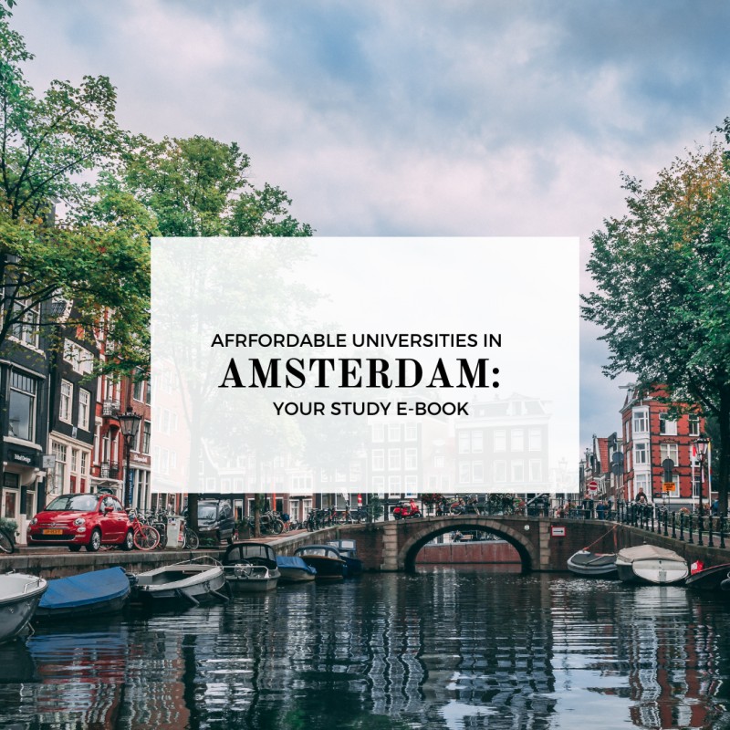 6 CHEAP UNIVERSITIES IN AMSTERDAM NETHERLANDS