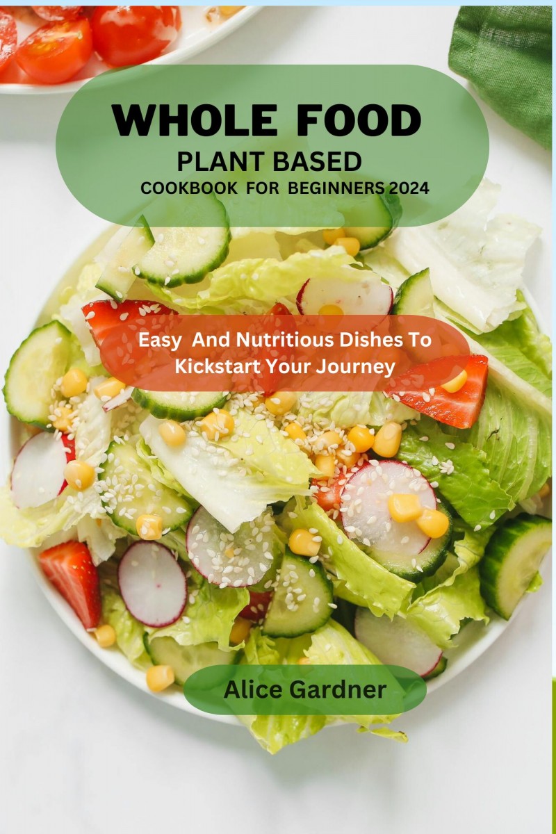 Whole Food Plant-based cookbook (intercontinental)