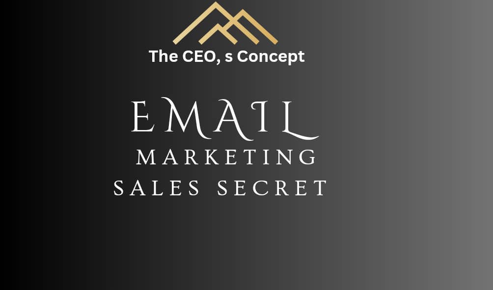 EMAIL MARKETING SALES SECRET (EMSS)