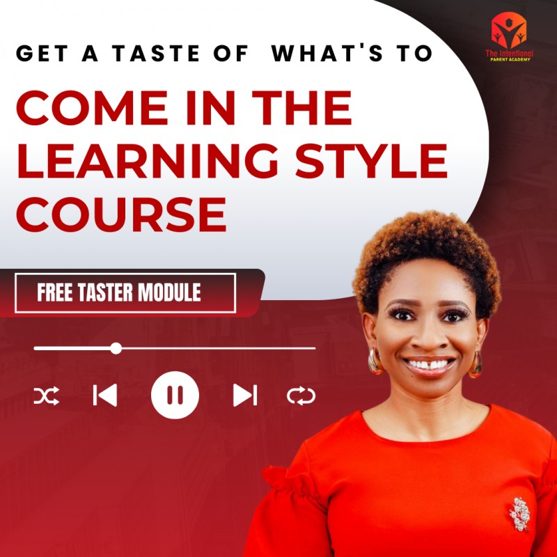 FREE LEARNING STYLE TASTER MODULE  [ How Your Child Learns ]