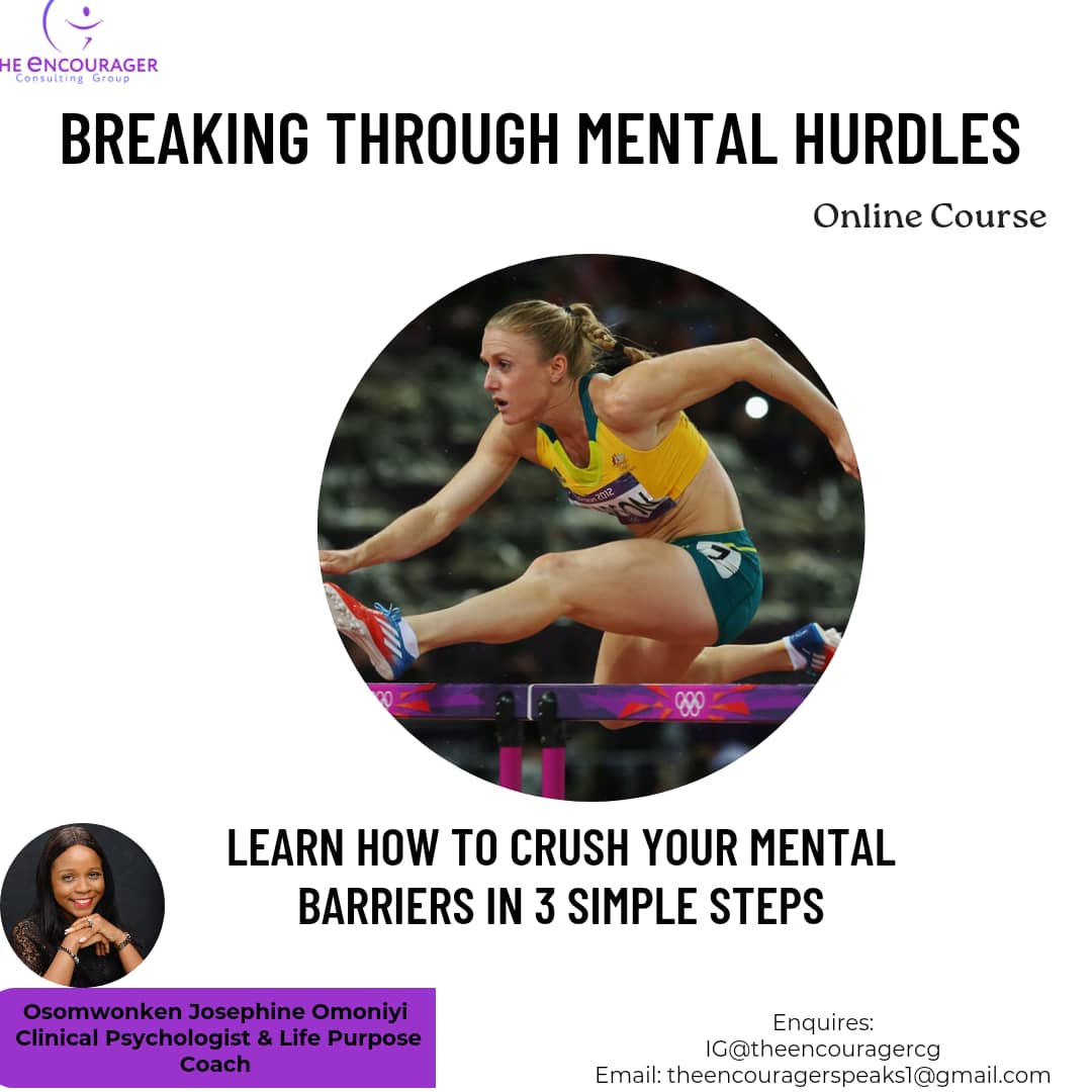 Breaking Through Mental Hurdles