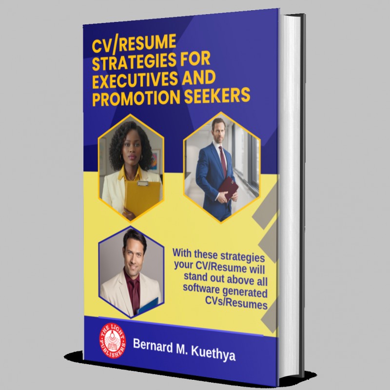 CV/RESUME STRATEGIES FOR EXECUTIVES AND PROMOTION SEEKERS