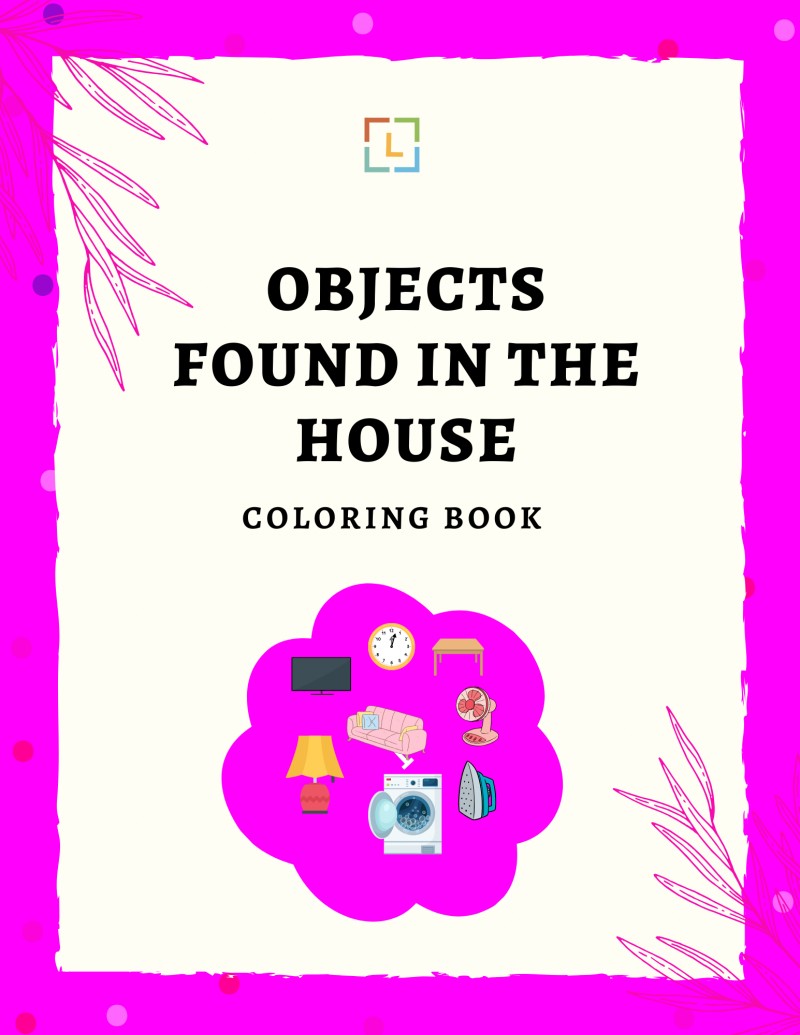 OBJECTS FOUND IN THE HOUSE coloring book
