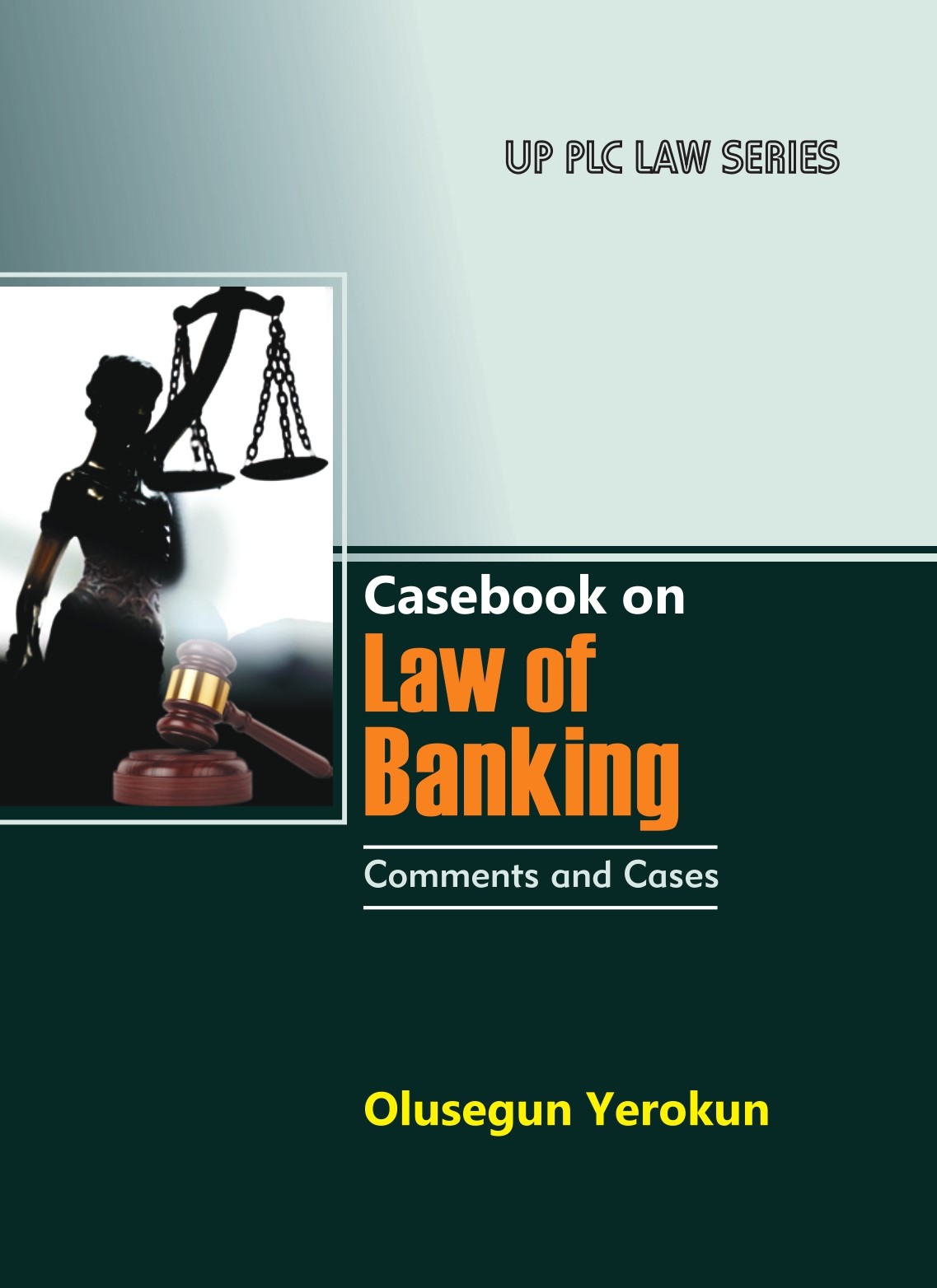Casebook on Law of Banking