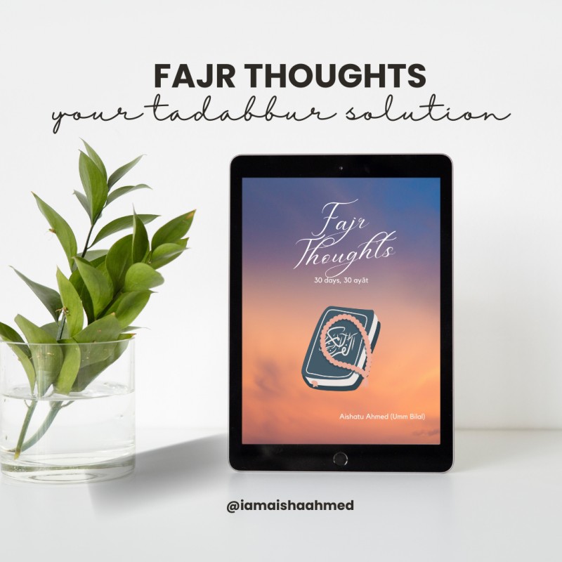 Fajr Thoughts - 30 days, 30 ayāt