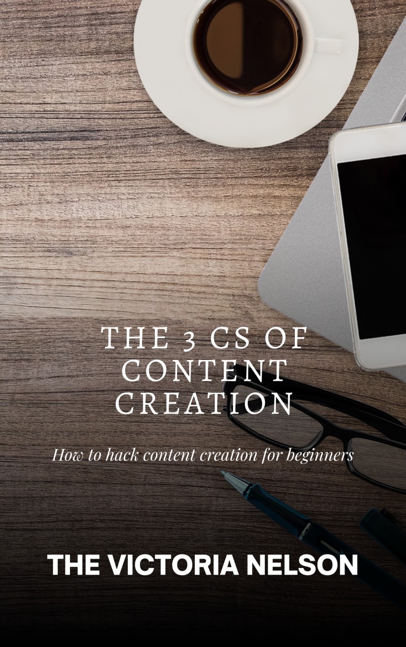 The 3 Cs of Great Content