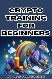 CRYPTO CURRENCY TRAINING FOR BEGINNERS