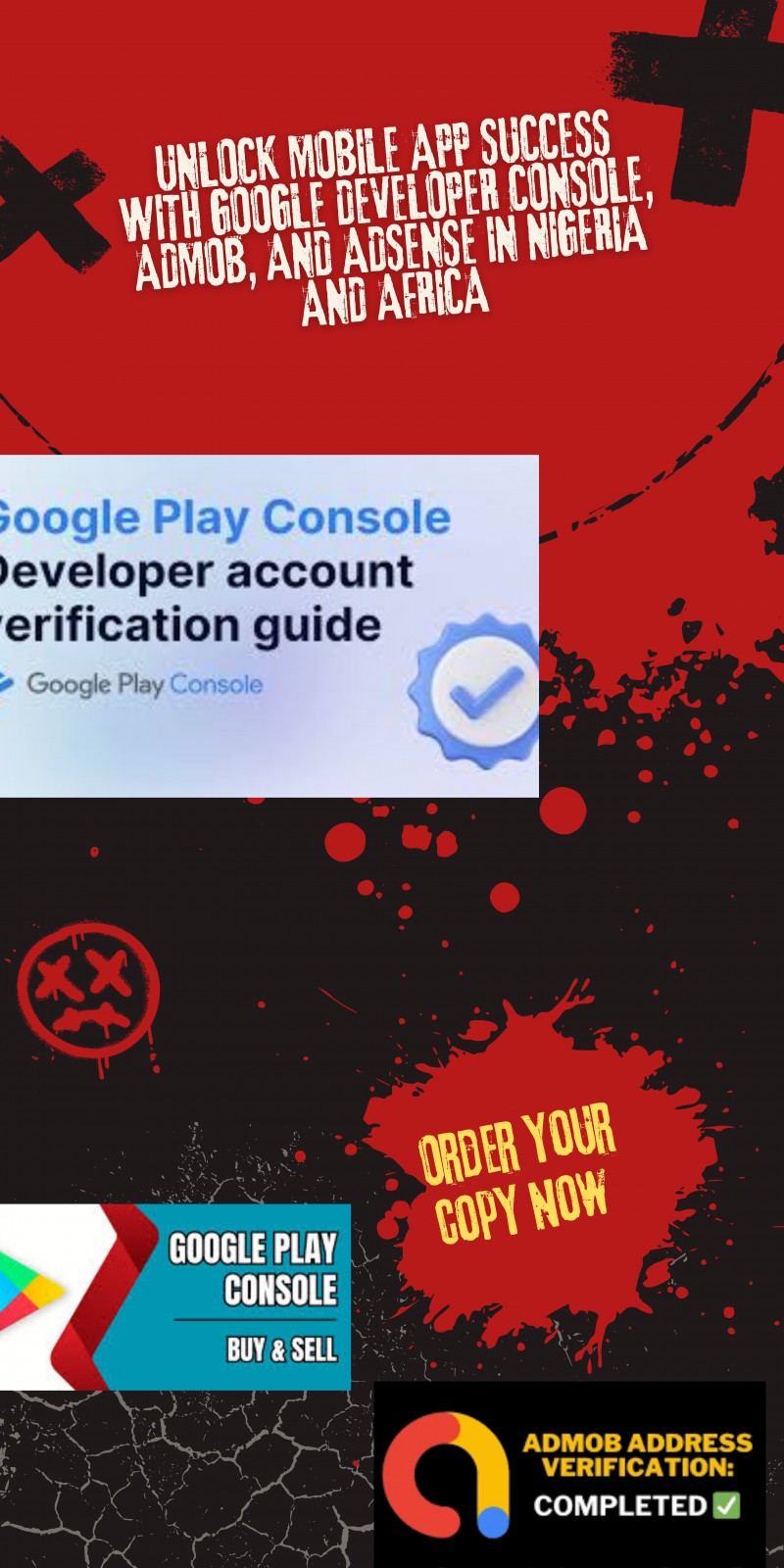 Unlock Mobile App Success with Google Developer Console, Admob, and AdSense Account Creation in Nigeria and Africa